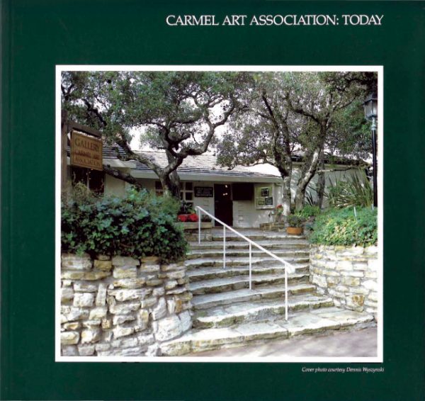 Carmel Art Association: Today